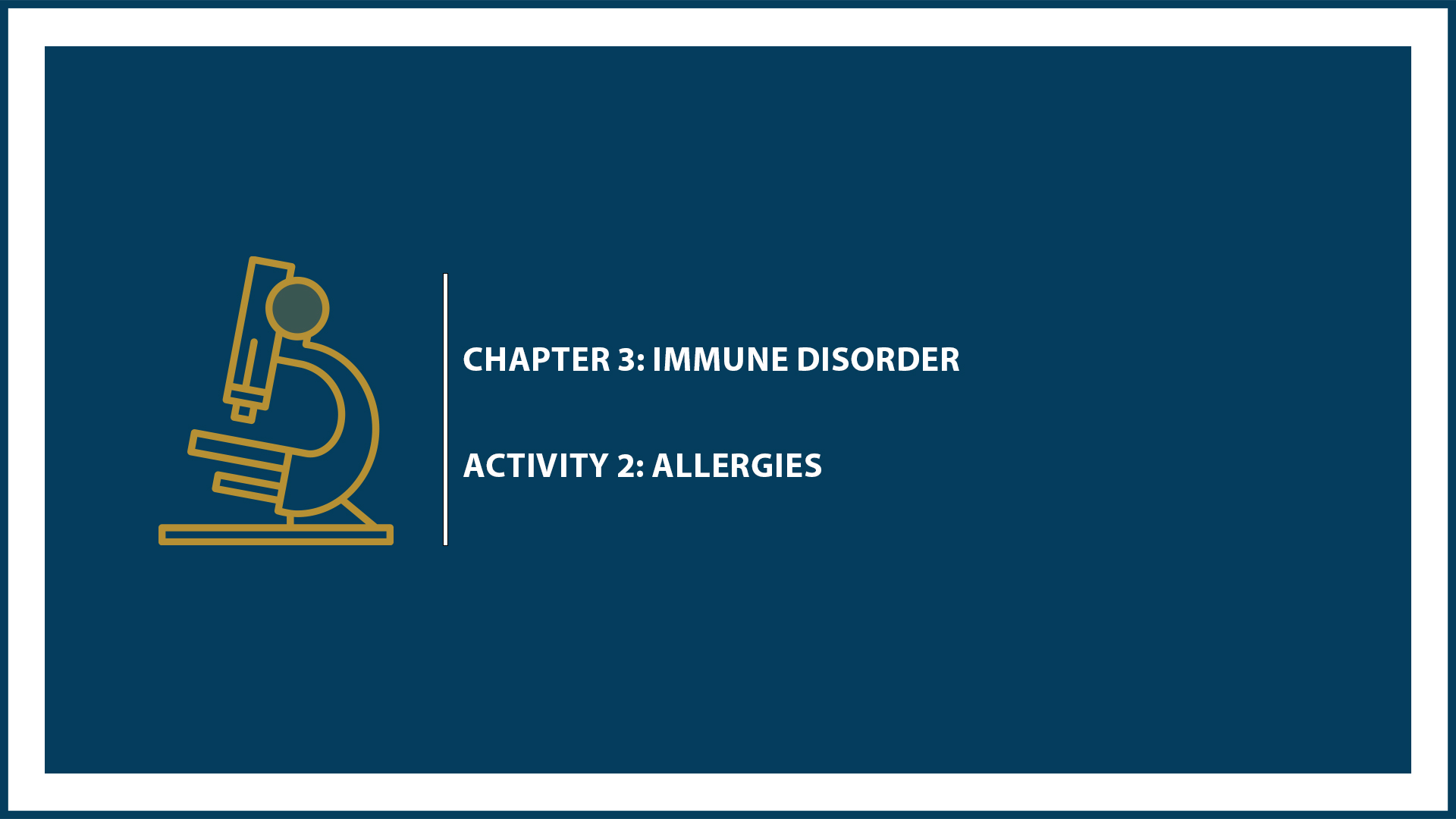 Chapter 3: Activity 2: Allergies